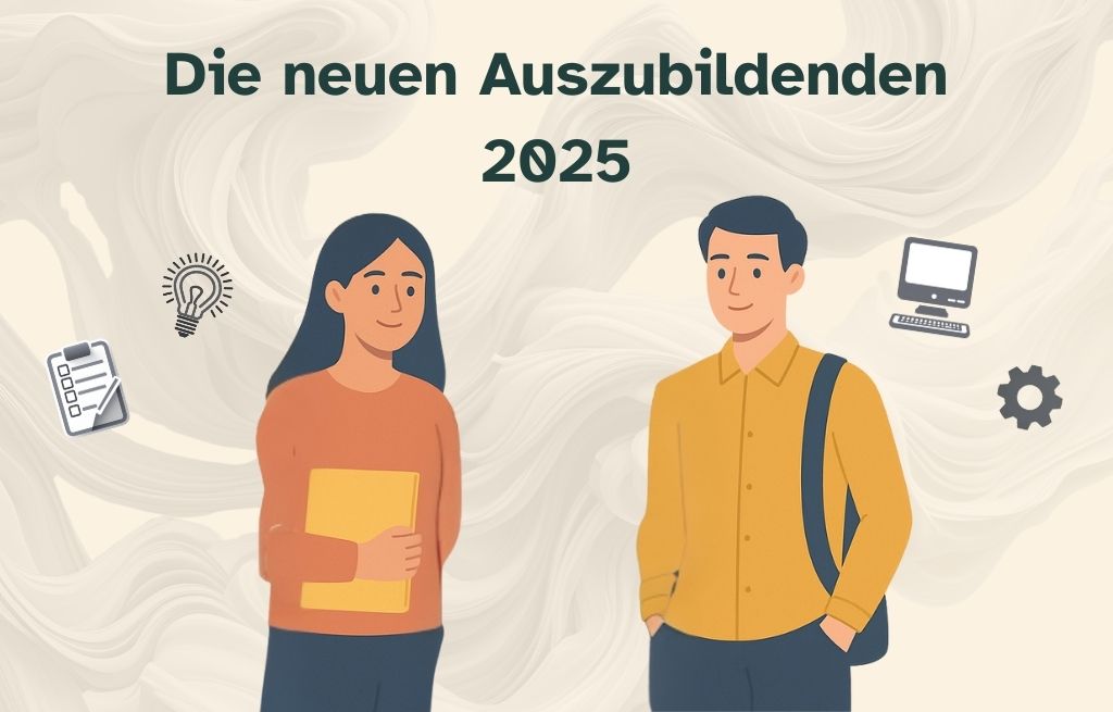 Beitragsbild: Die neuen Auszubildenden 2025