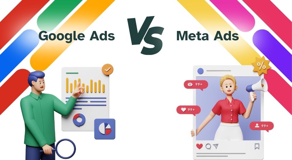 Google Ads vs Meta Ads