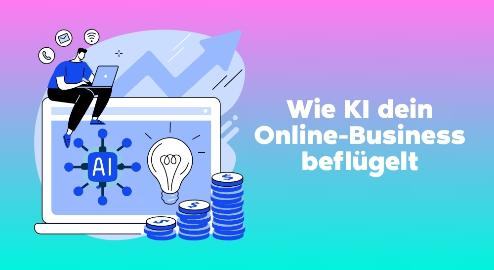 KI für dein Online Business